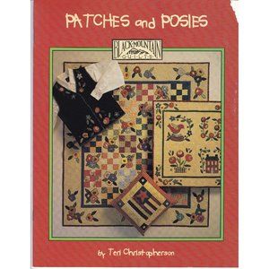 Vintage Quilting Patterns, Patches and Posies by Teri Christopherson, 1995